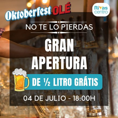 GRAN APERTURA OKTOBER FEST OLÉ